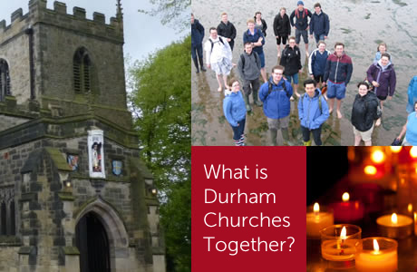 What is Durham Churches Together?